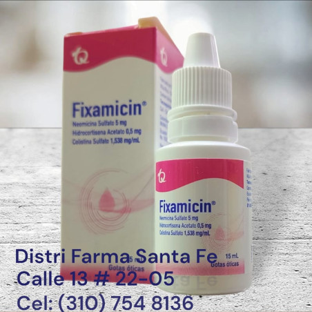 FIXAMICIN GOTAS OTICAS (TQ)